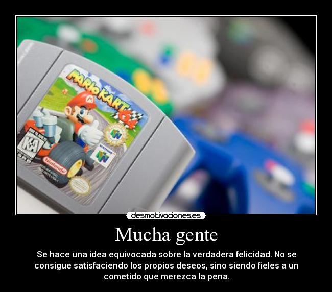 Mucha gente - Se hace una idea equivocada sobre la verdadera felicidad. No se
consigue satisfaciendo los propios deseos, sino siendo fieles a un
cometido que merezca la pena.
