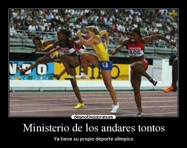 Ministerio de los andares tontos - Ya tiene su propio deporte olímpico
