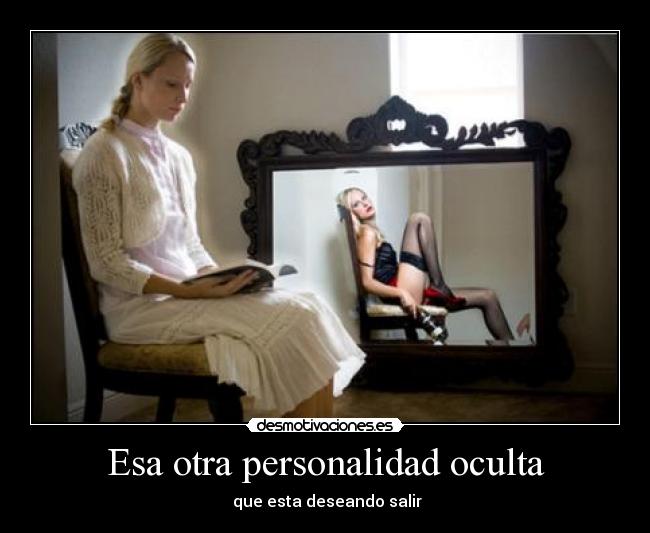 Esa otra personalidad oculta -