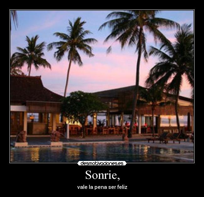 Sonrie, - 