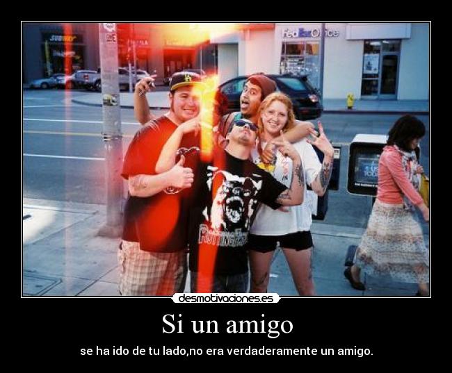 Si un amigo -