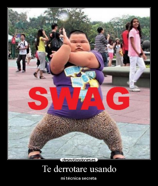 Te derrotare usando - mi técnica secreta
