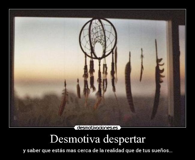 Desmotiva despertar - 