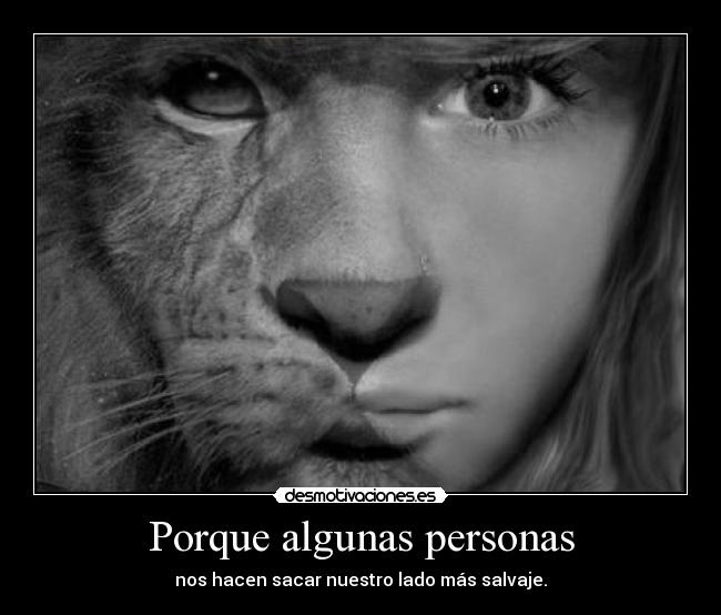 Porque algunas personas -