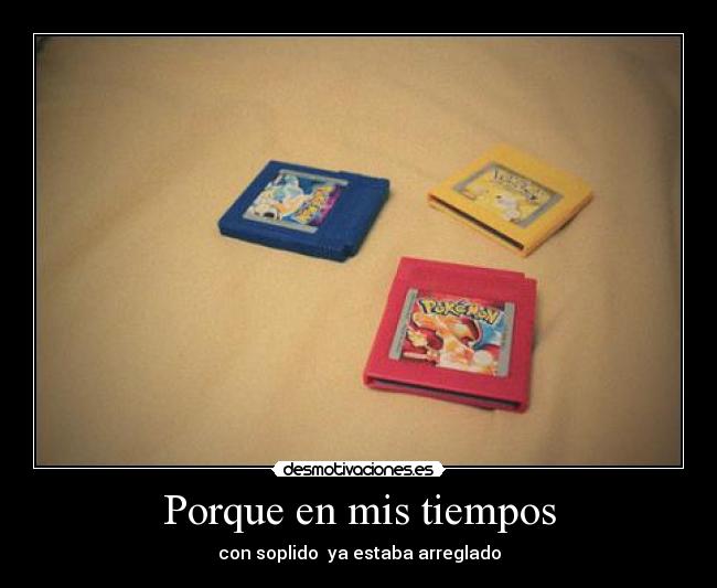 Porque en mis tiempos - con soplido  ya estaba arreglado