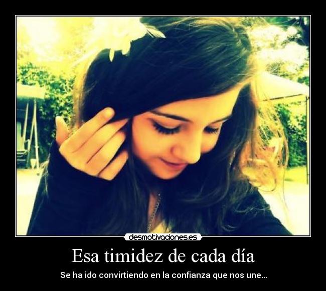Esa timidez de cada día - 