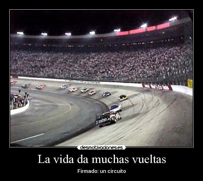 La vida da muchas vueltas - 