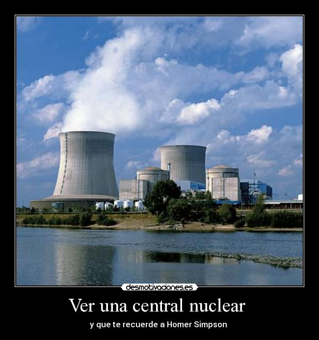 Ver una central nuclear  - y que te recuerde a Homer Simpson 