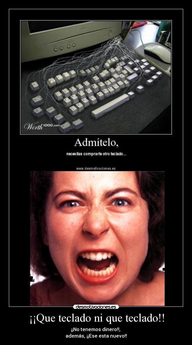 ¡¡Que teclado ni que teclado!! -
