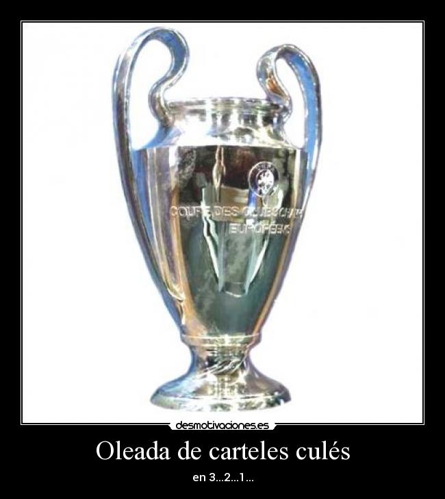 Oleada de carteles culés - en 3...2...1...