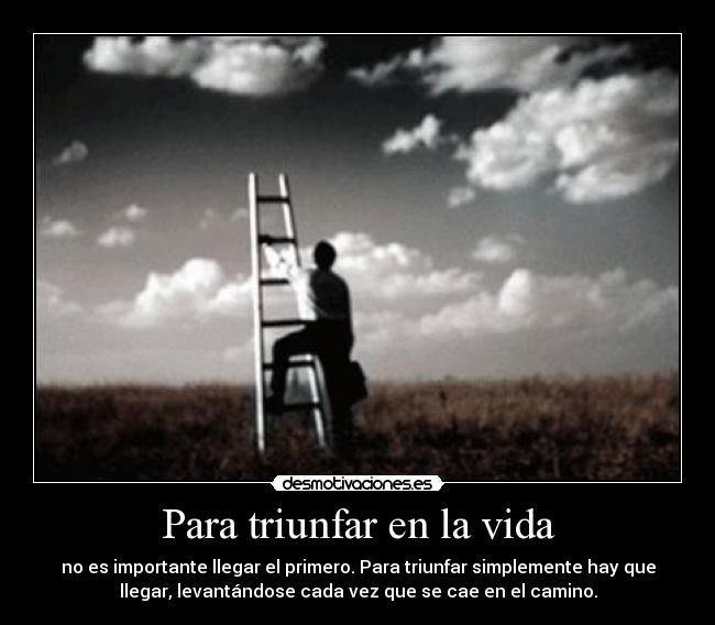 Para triunfar en la vida - 