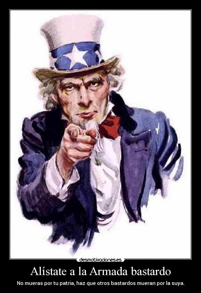 Alístate a la Armada bastardo - 