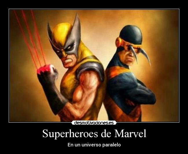 carteles marvel lobezno universo paralelo desmotivaciones