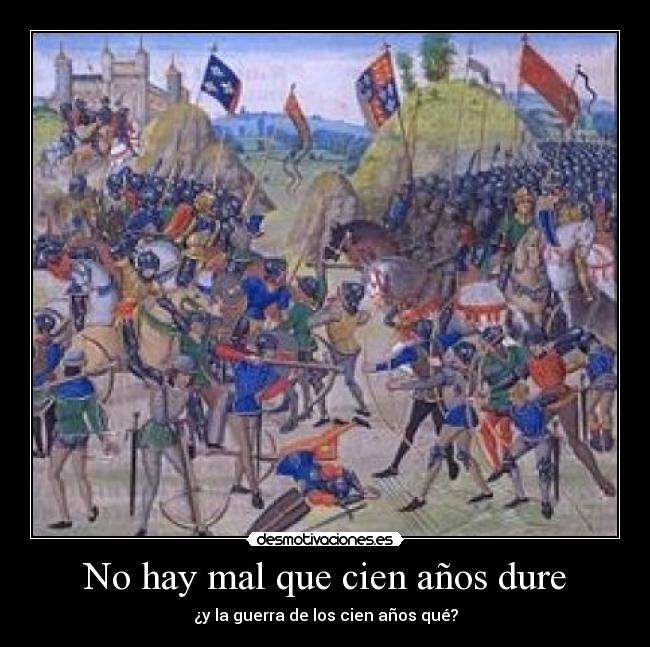 carteles guerra los cien anos cuadro desmotivaciones