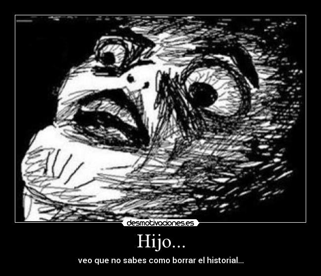 Hijo... -