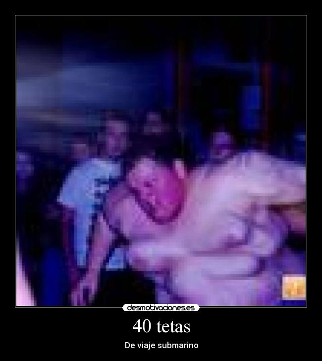 40 tetas - De viaje submarino