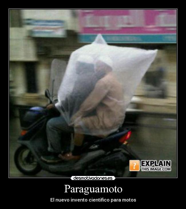 Paraguamoto - El nuevo invento cientifico para motos