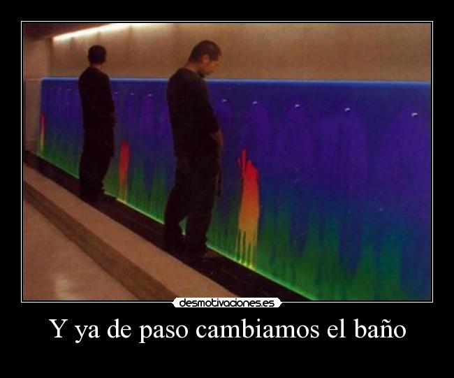 Y ya de paso cambiamos el baño -