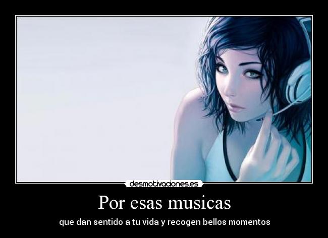 Por esas musicas -