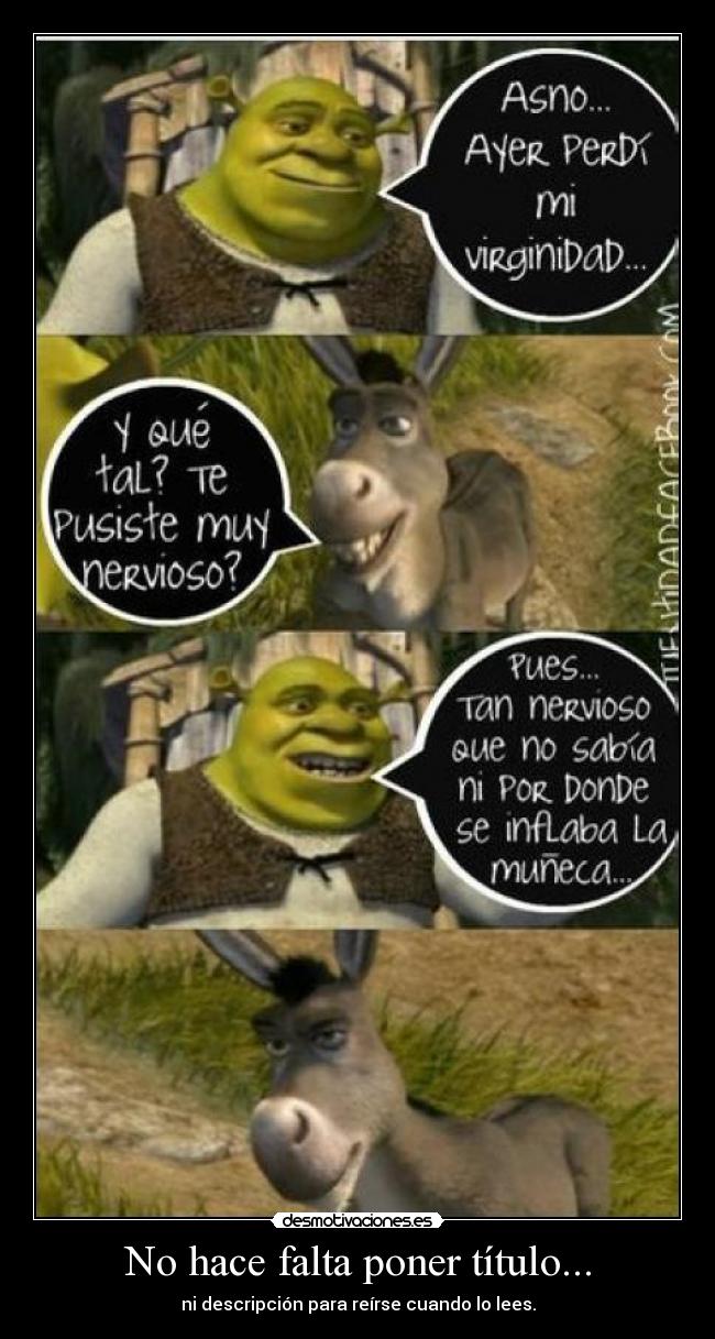 No hace falta poner título... - ni descripción para reírse cuando lo lees.