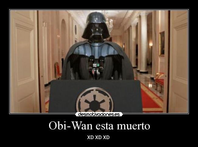 Obi-Wan esta muerto - 