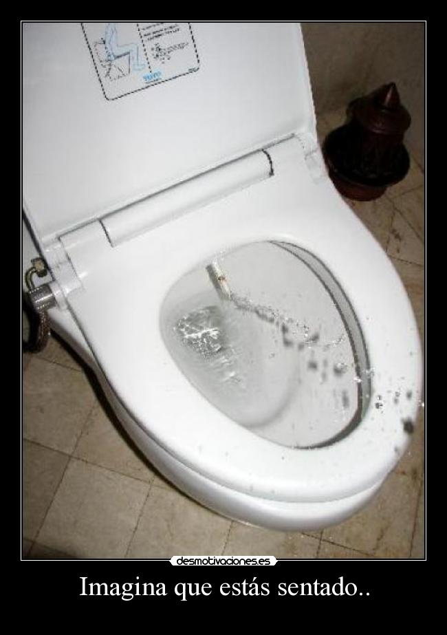 Imagina que estás sentado.. -