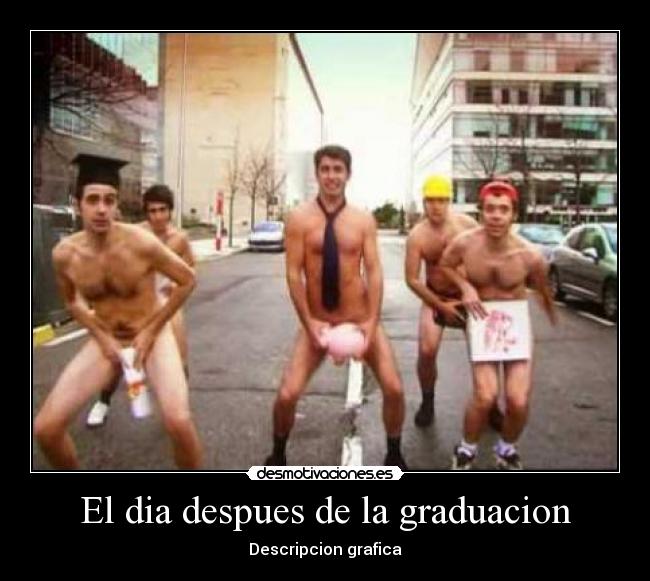 El dia despues de la graduacion - Descripcion grafica