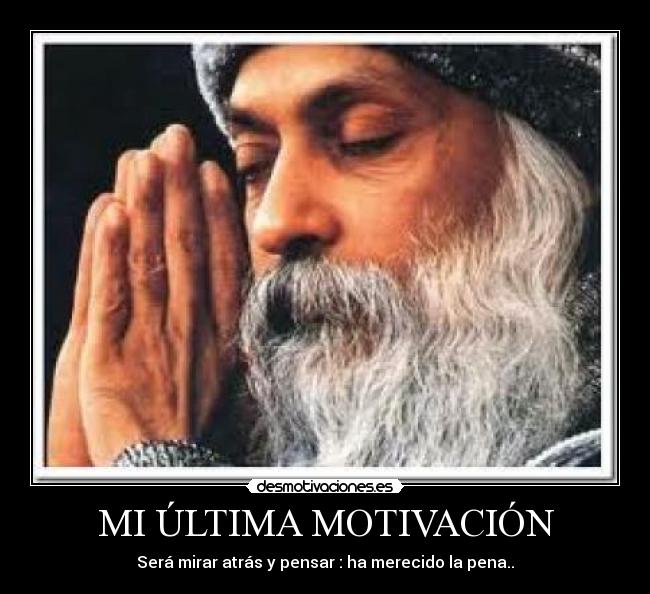 MI ÚLTIMA MOTIVACIÓN - 