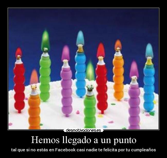 Hemos llegado a un punto -