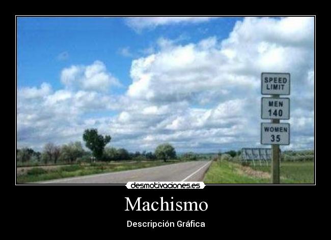 Machismo - 