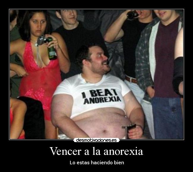 Vencer a la anorexia - Lo estas haciendo bien