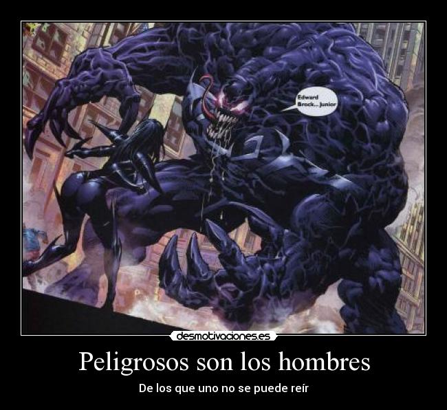 Peligrosos son los hombres - 