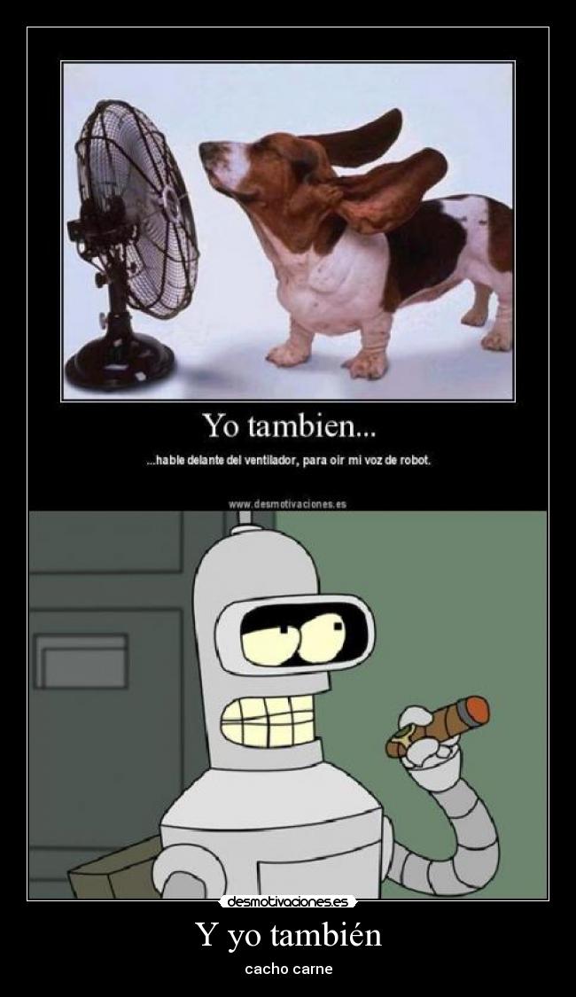 Y yo también - 