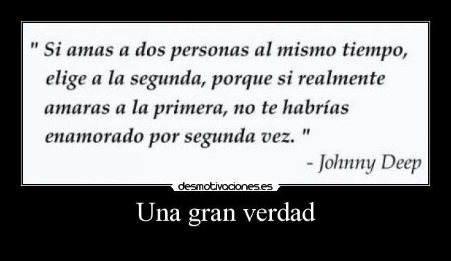 Una gran verdad -
