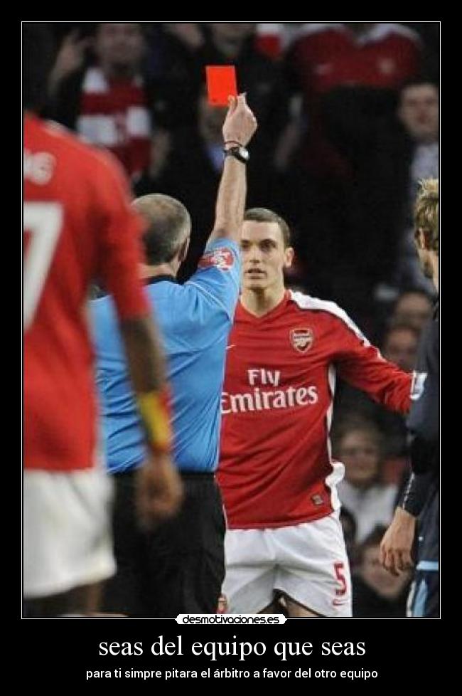 seas del equipo que seas - 