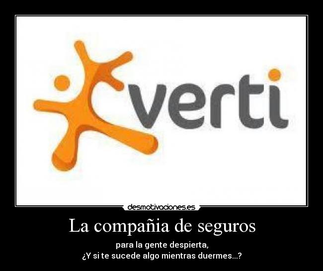 La compañia de seguros -