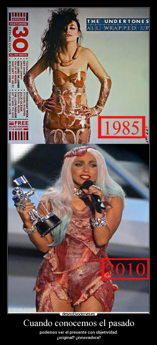 Cuando conocemos el pasado - podemos ver el presente con objetividad.
¿original? ¿innovadora?