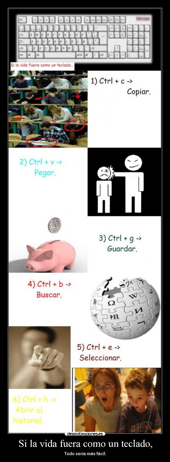 Si la vida fuera como un teclado, - Todo sería más fácil.