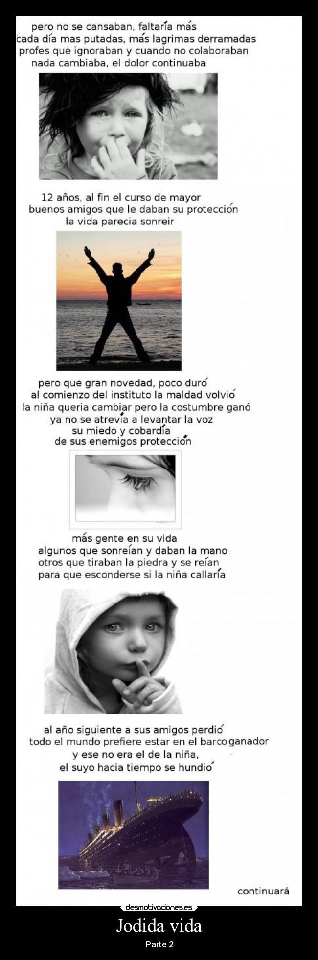 carteles vida vida jodida tristeza desmotivaciones