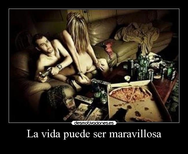 La vida puede ser maravillosa -