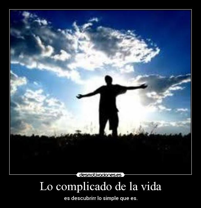 Lo complicado de la vida -