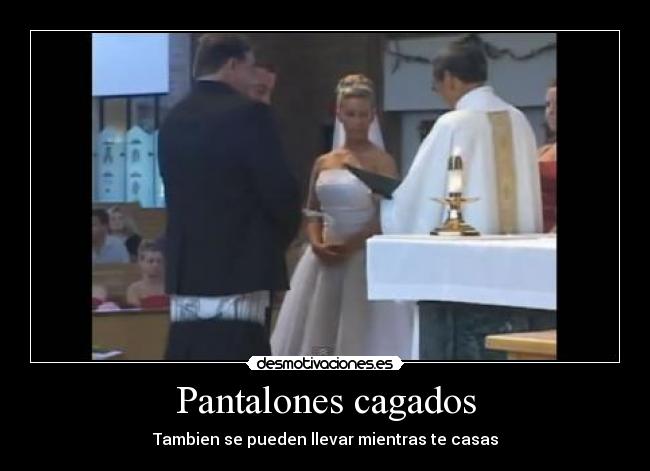 Pantalones cagados -