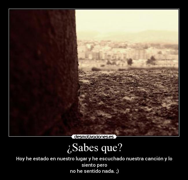 ¿Sabes que? - 