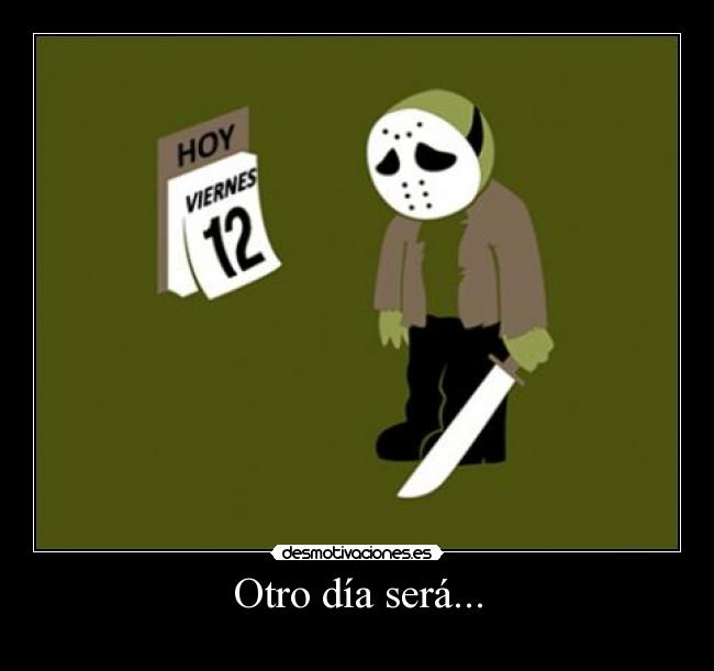 Otro día será... - 