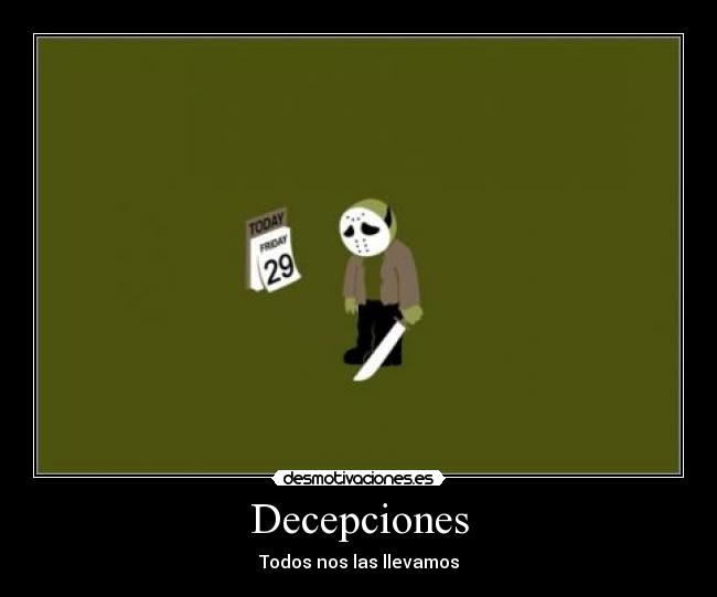 carteles decepcion desmotivaciones