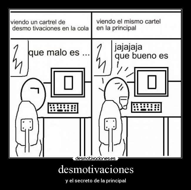 desmotivaciones - y el secreto de la principal