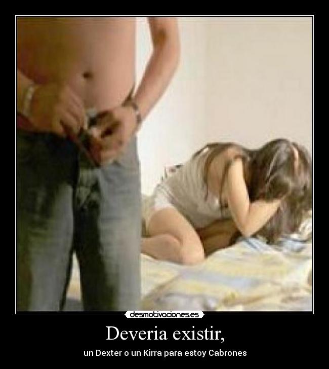 Deveria existir, - 