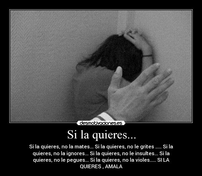 Si la quieres... -