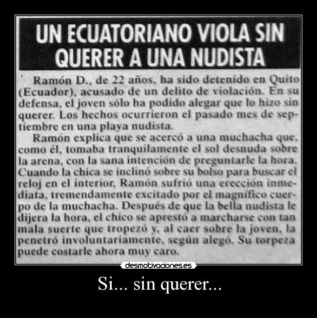 Si... sin querer... -