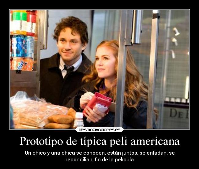 Prototipo de típica peli americana - 